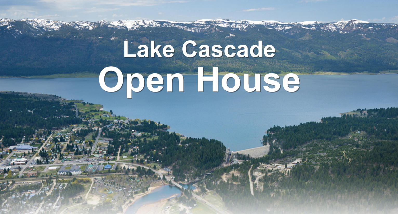 Past Event: Lake Cascade Open House 2019
