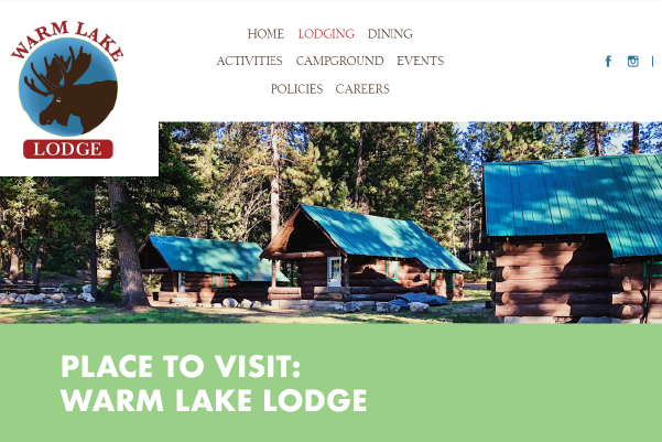 Place to Visit: Warm Lake Lodge