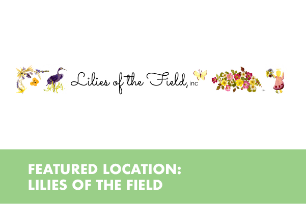 Featured Location: Lilies of the Field