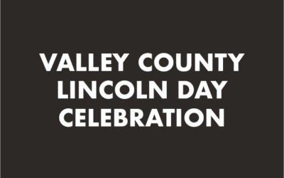 Past Event: Valley County Lincoln Day Celebration