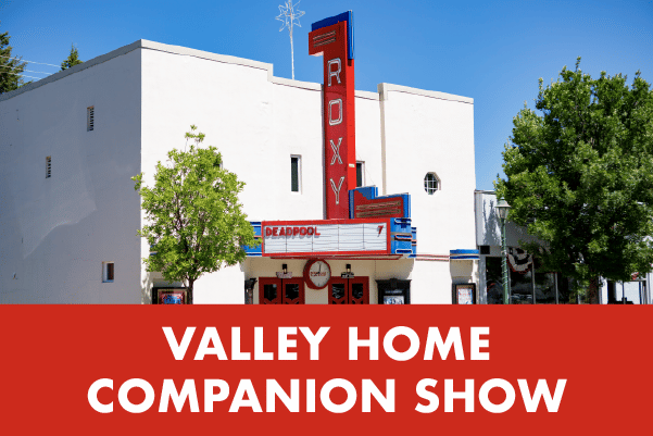 A Valley Home Companion Show